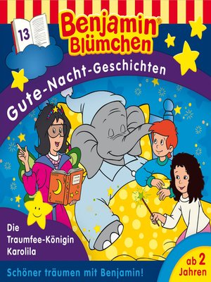 cover image of Benjamin Blümchen, Gute-Nacht-Geschichten, Folge 13